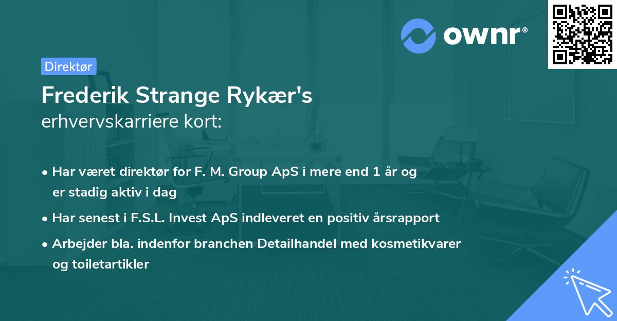 Frederik Strange Rykær's erhvervskarriere kort