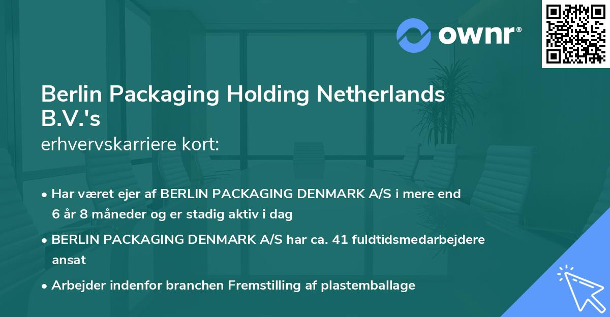 Berlin Packaging Holding Netherlands B.V.'s erhvervskarriere kort