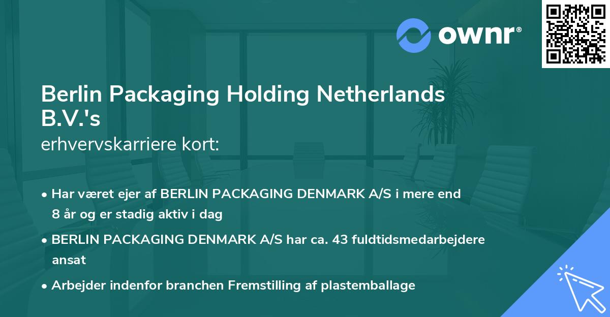 Berlin Packaging Holding Netherlands B.V.'s erhvervskarriere kort