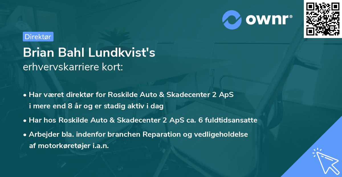 Brian Bahl Lundkvist's erhvervskarriere kort
