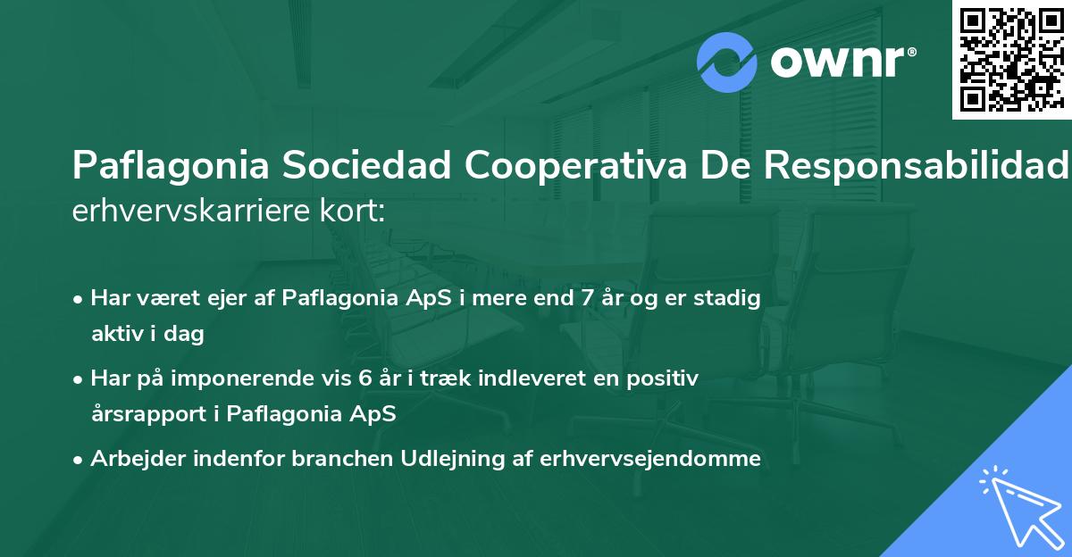 Paflagonia Sociedad Cooperativa De Responsabilidad's erhvervskarriere kort