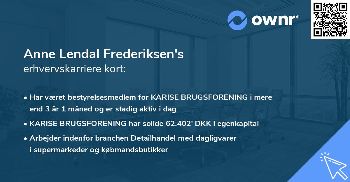 Anne Lendal Frederiksen's erhvervskarriere kort