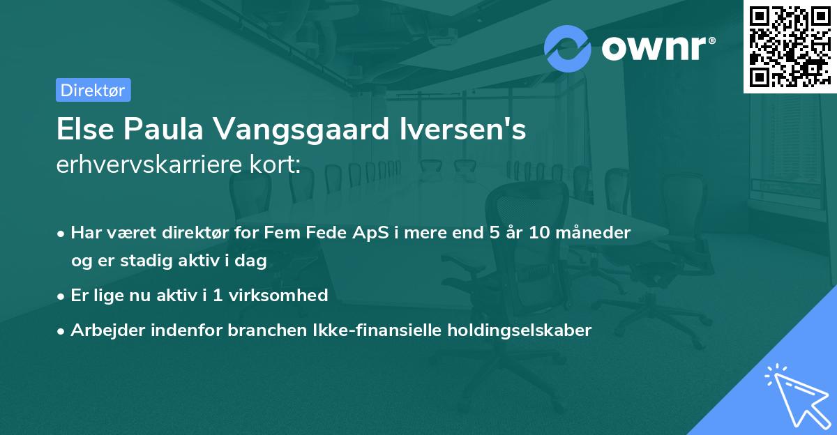 Else Paula Vangsgaard Iversen's erhvervskarriere kort
