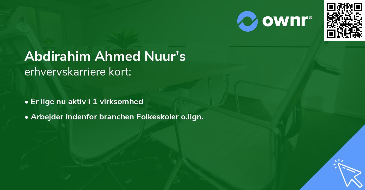 Abdirahim Ahmed Nuur's erhvervskarriere kort