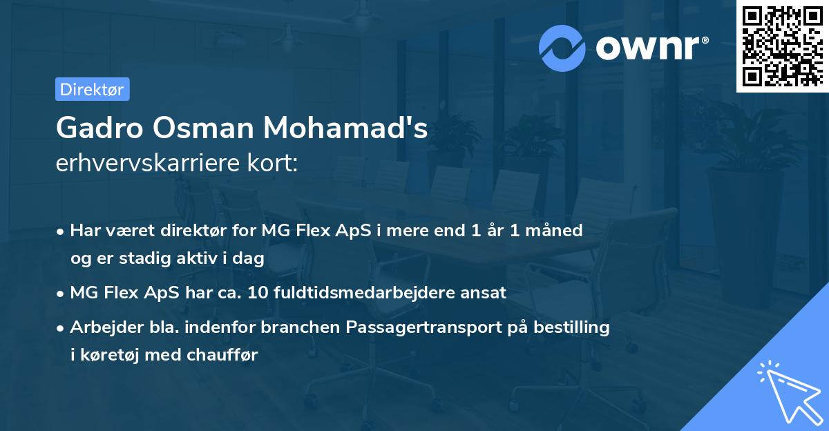 Gadro Osman Mohamad's erhvervskarriere kort