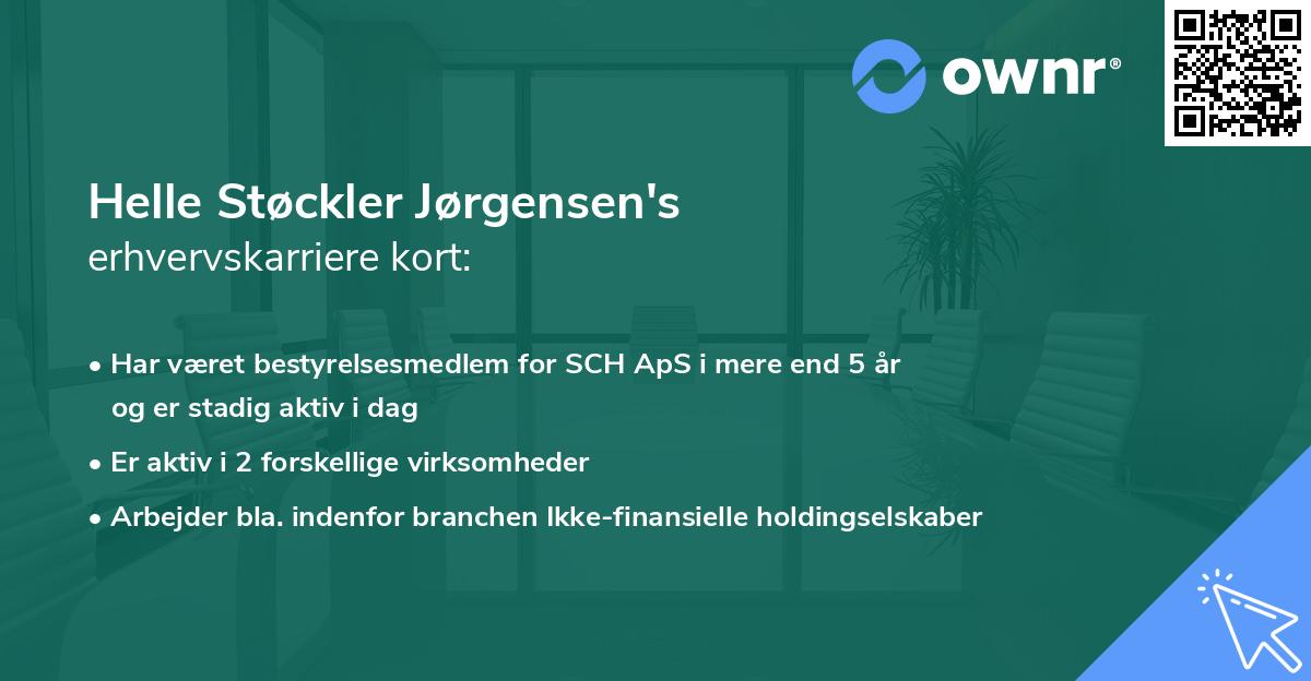 Helle Støckler Jørgensen's erhvervskarriere kort