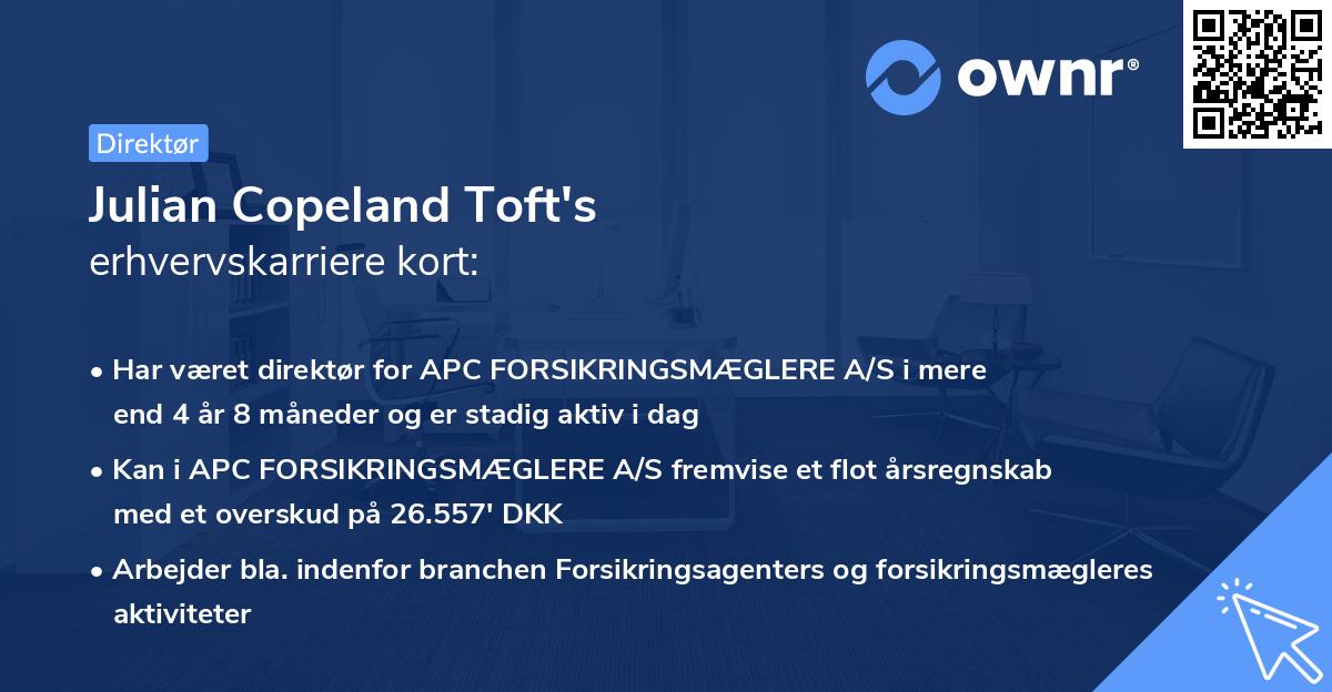 Julian Copeland Toft's erhvervskarriere kort