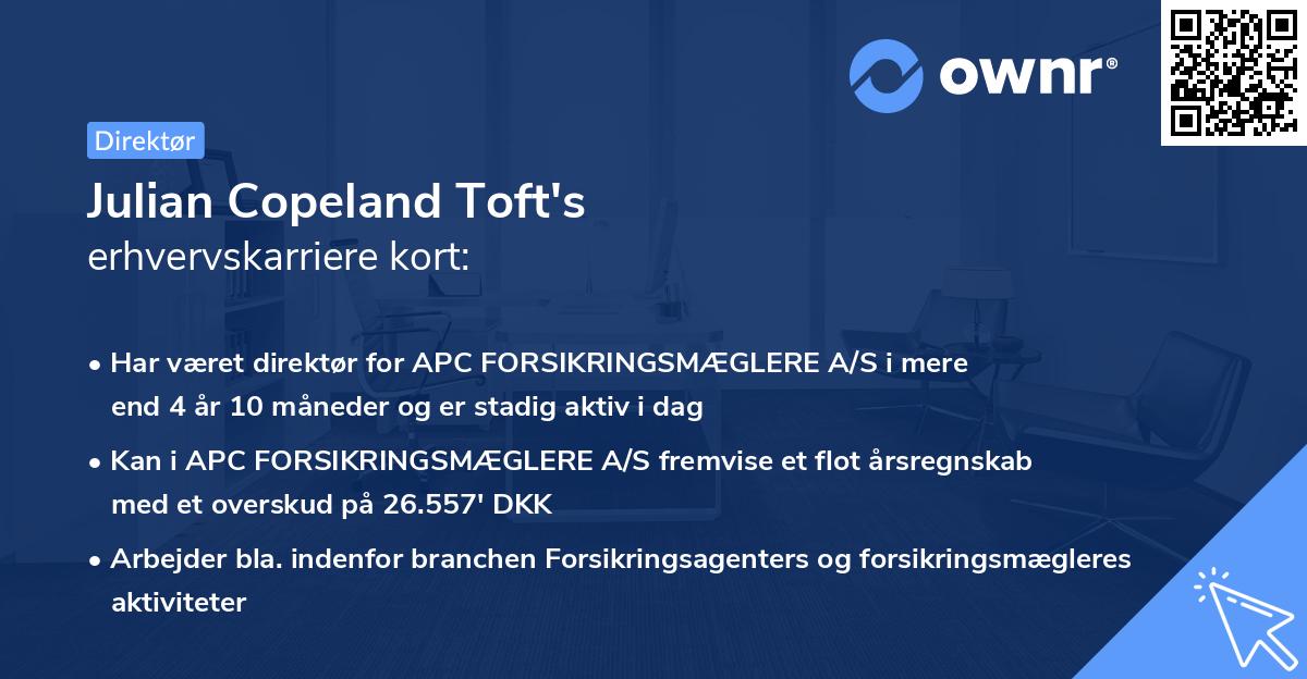Julian Copeland Toft's erhvervskarriere kort