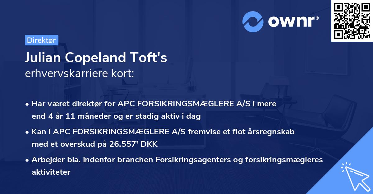 Julian Copeland Toft's erhvervskarriere kort