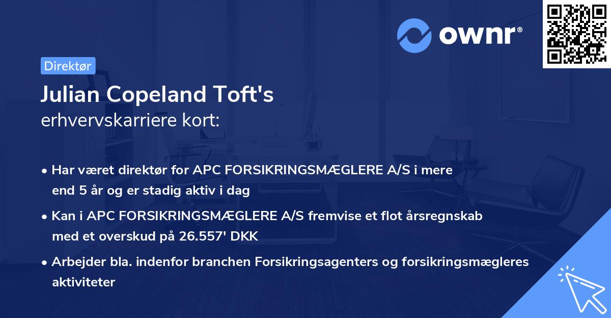Julian Copeland Toft's erhvervskarriere kort