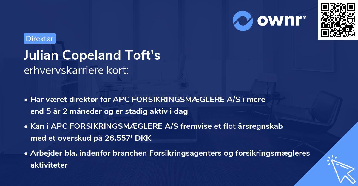 Julian Copeland Toft's erhvervskarriere kort