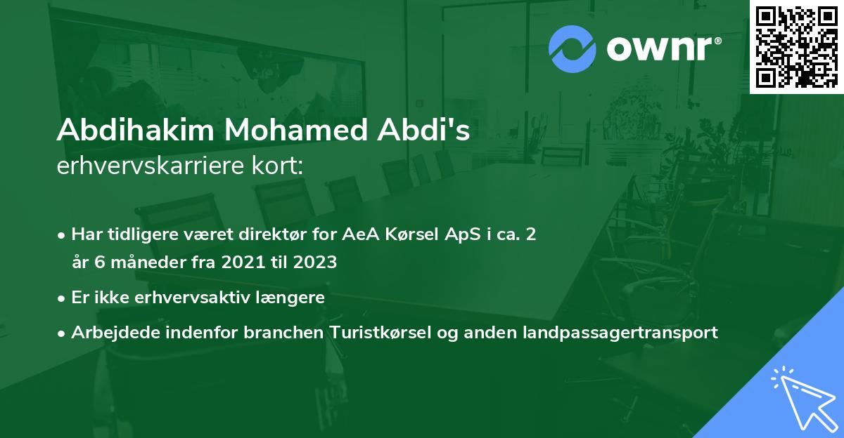 Abdihakim Mohamed Abdi's erhvervskarriere kort