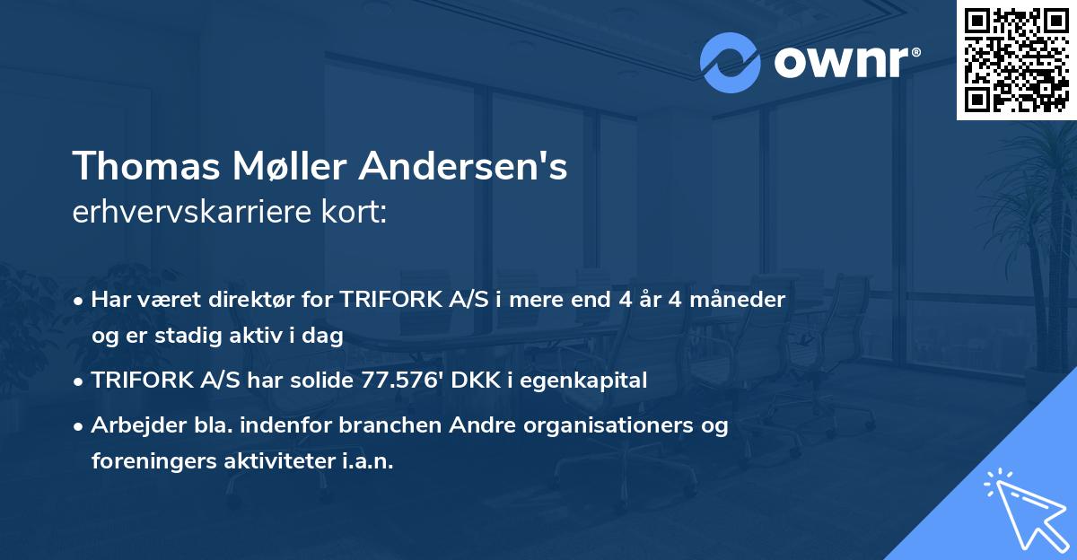 Thomas Møller Andersen's erhvervskarriere kort