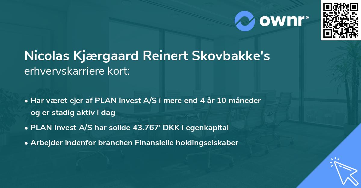 Nicolas Kjærgaard Reinert Skovbakke's erhvervskarriere kort