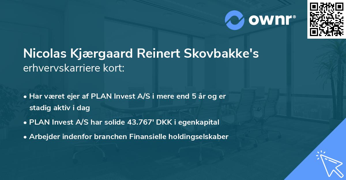 Nicolas Kjærgaard Reinert Skovbakke's erhvervskarriere kort