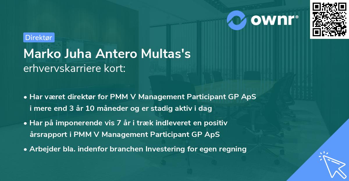 Marko Juha Antero Multas's erhvervskarriere kort