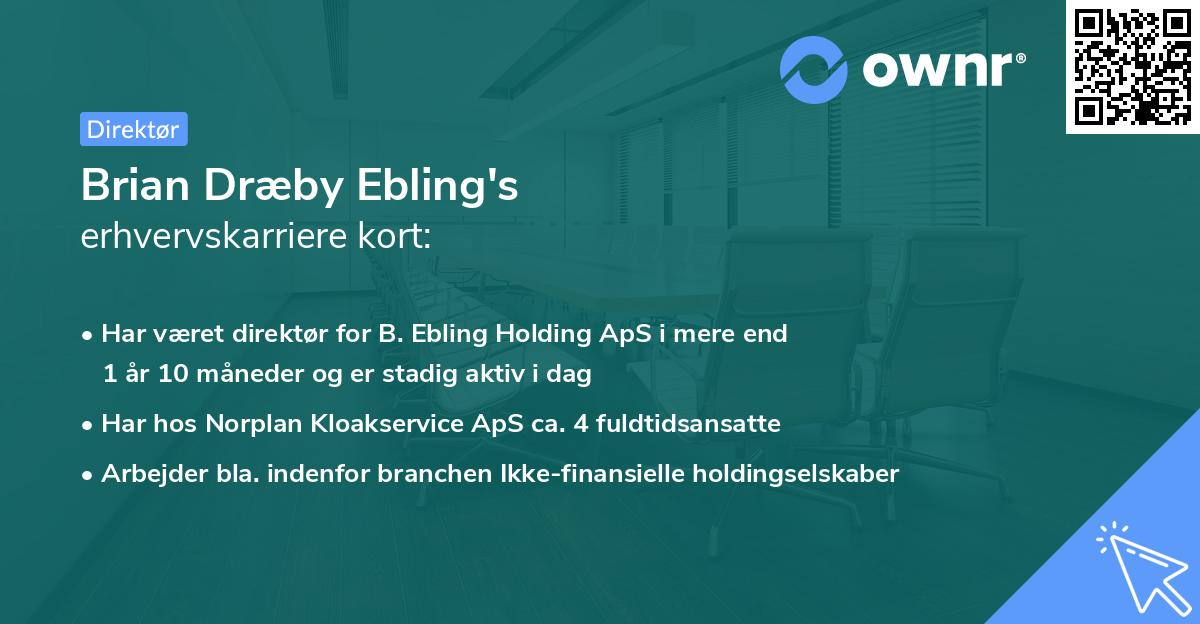 Brian Dræby Ebling's erhvervskarriere kort