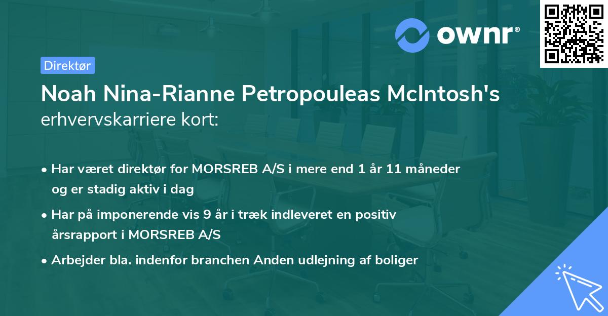 Noah Nina-Rianne Petropouleas McIntosh's erhvervskarriere kort