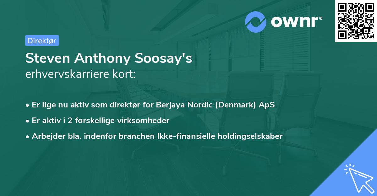 Steven Anthony Soosay's erhvervskarriere kort