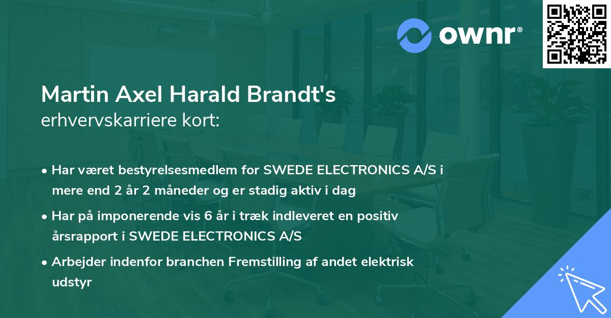 Martin Axel Harald Brandt's erhvervskarriere kort