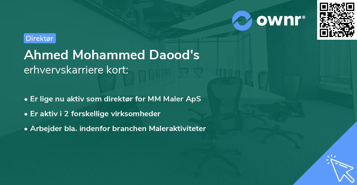 Ahmed Mohammed Daood's erhvervskarriere kort