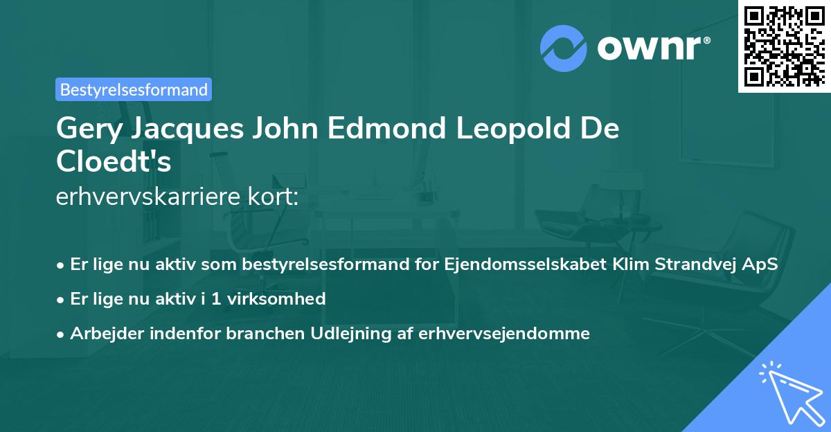 Gery Jacques John Edmond Leopold De Cloedt's erhvervskarriere kort