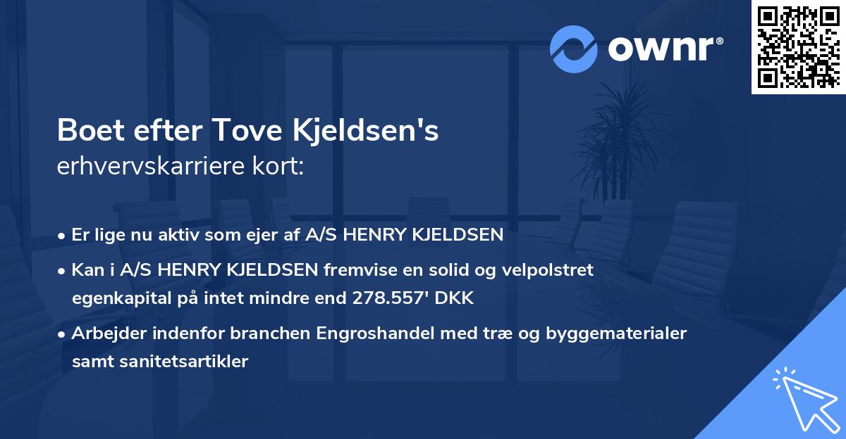 Boet efter Tove Kjeldsen's erhvervskarriere kort