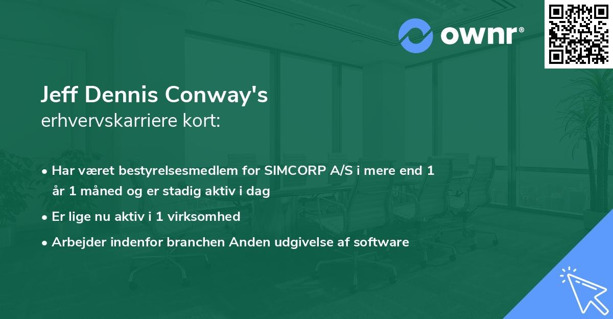 Jeff Dennis Conway's erhvervskarriere kort