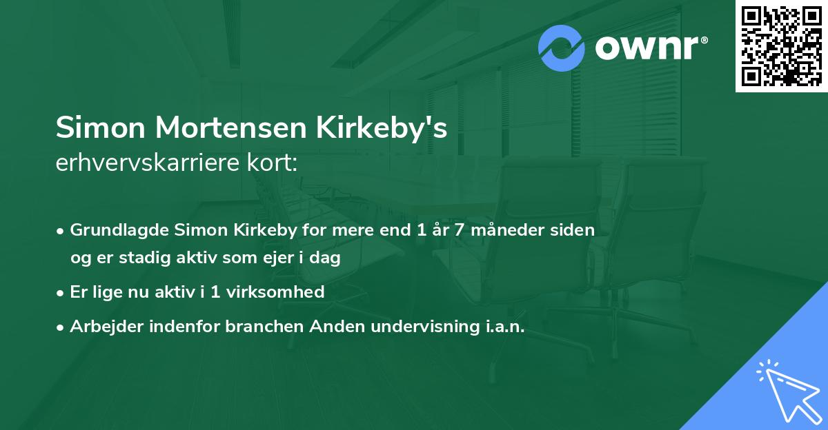 Simon Mortensen Kirkeby's erhvervskarriere kort