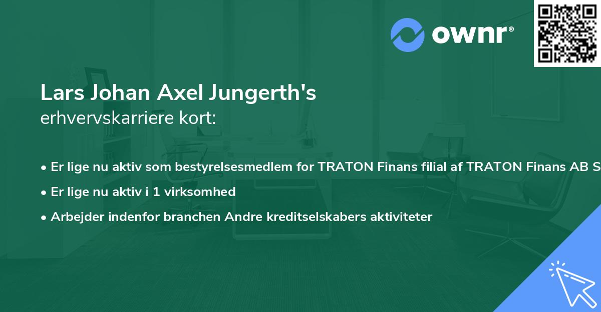 Lars Johan Axel Jungerth's erhvervskarriere kort