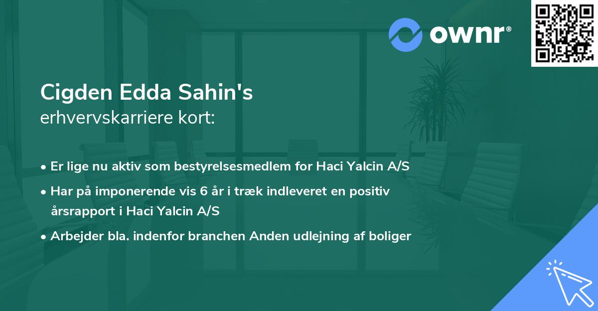 Cigden Edda Sahin's erhvervskarriere kort