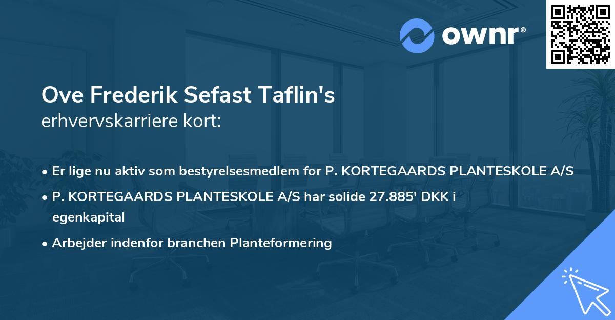 Ove Frederik Sefast Taflin's erhvervskarriere kort
