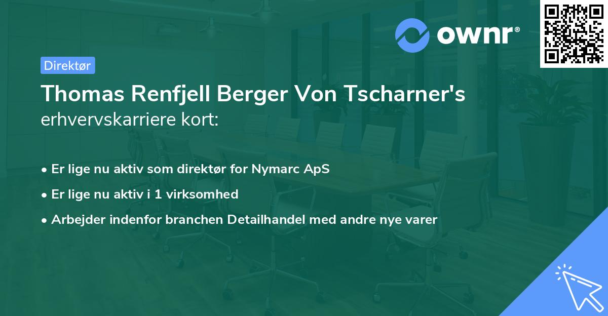 Thomas Renfjell Berger Von Tscharner's erhvervskarriere kort