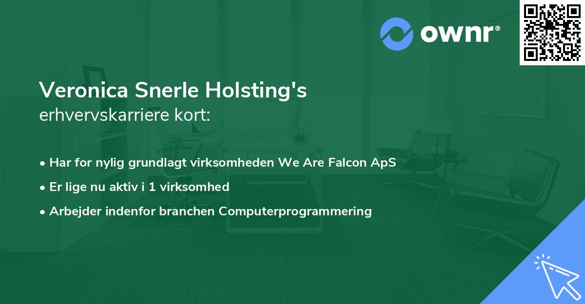 Veronica Snerle Holsting's erhvervskarriere kort