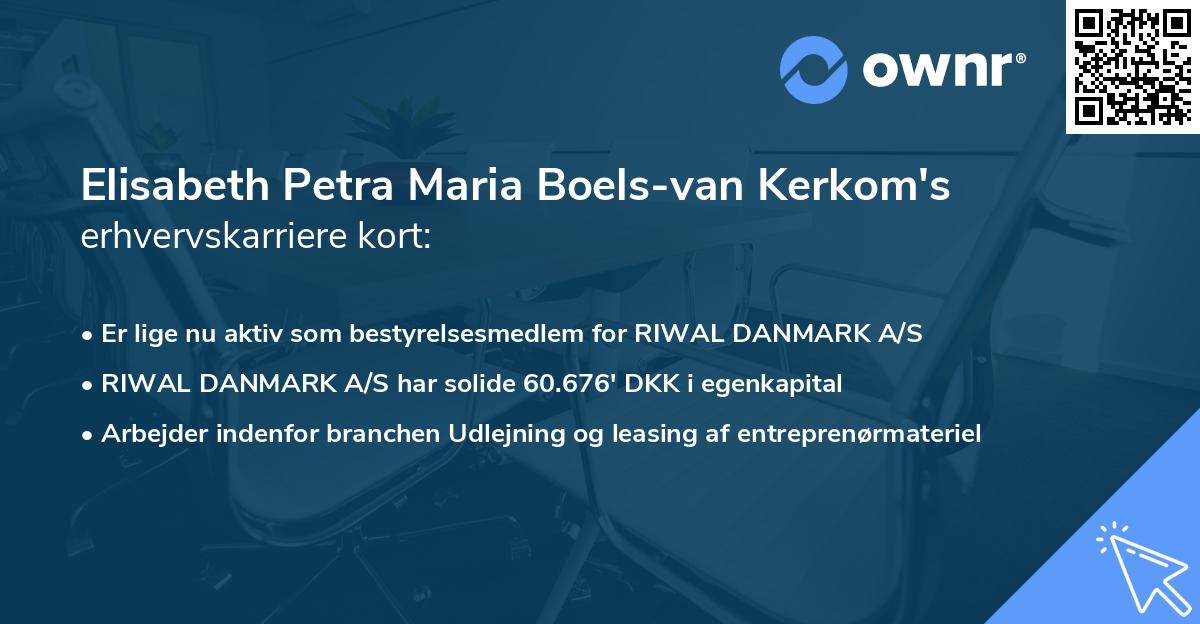 Elisabeth Petra Maria Boels-van Kerkom's erhvervskarriere kort