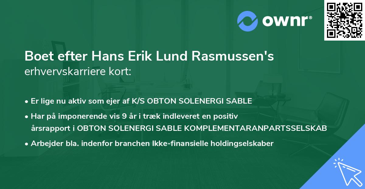 Boet efter Hans Erik Lund Rasmussen's erhvervskarriere kort