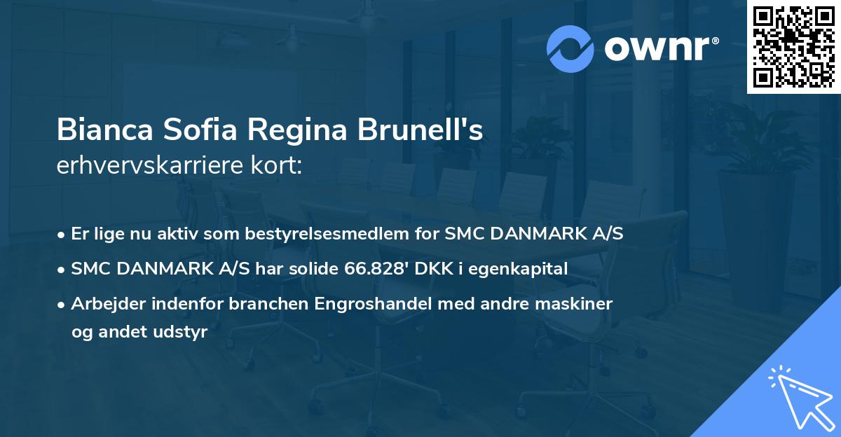Bianca Sofia Regina Brunell's erhvervskarriere kort