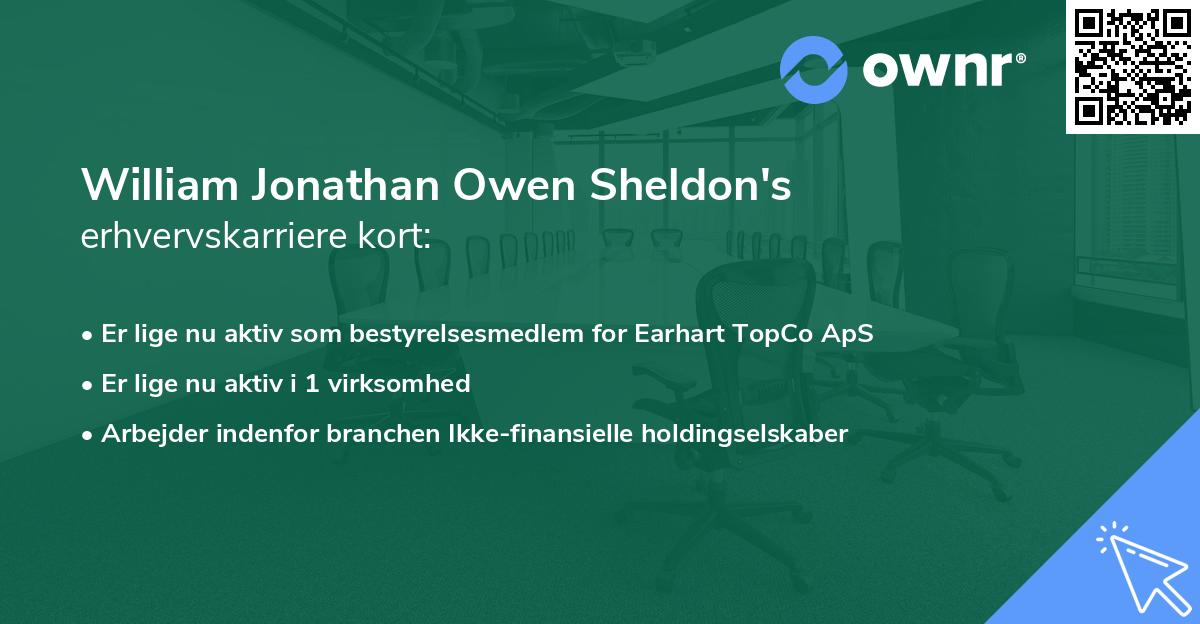 William Jonathan Owen Sheldon's erhvervskarriere kort