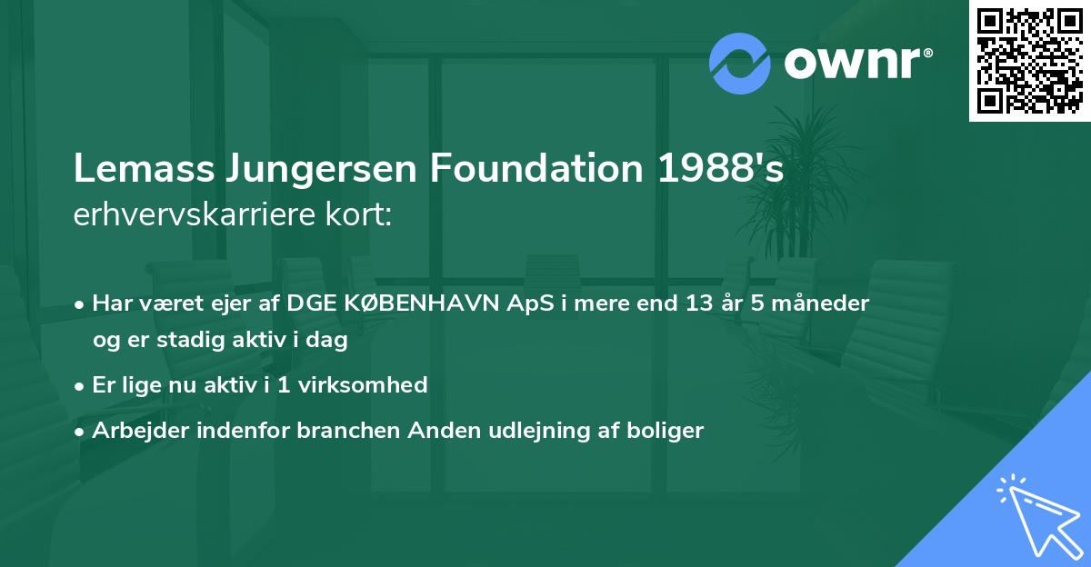 Lemass Jungersen Foundation 1988's erhvervskarriere kort