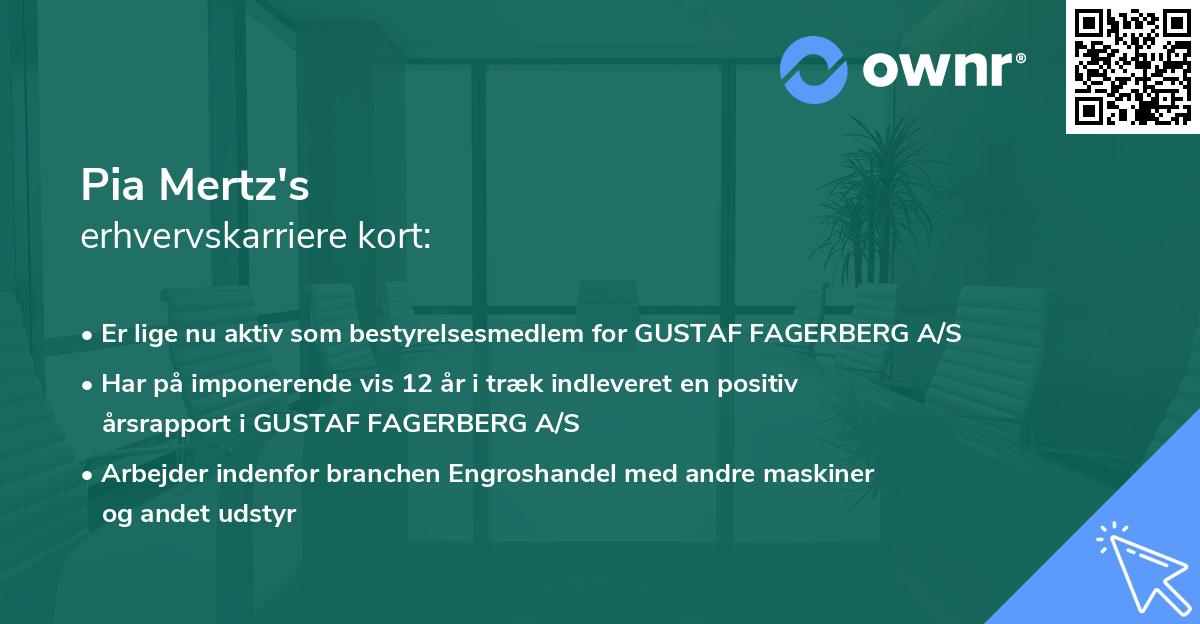 Pia Mertz's erhvervskarriere kort