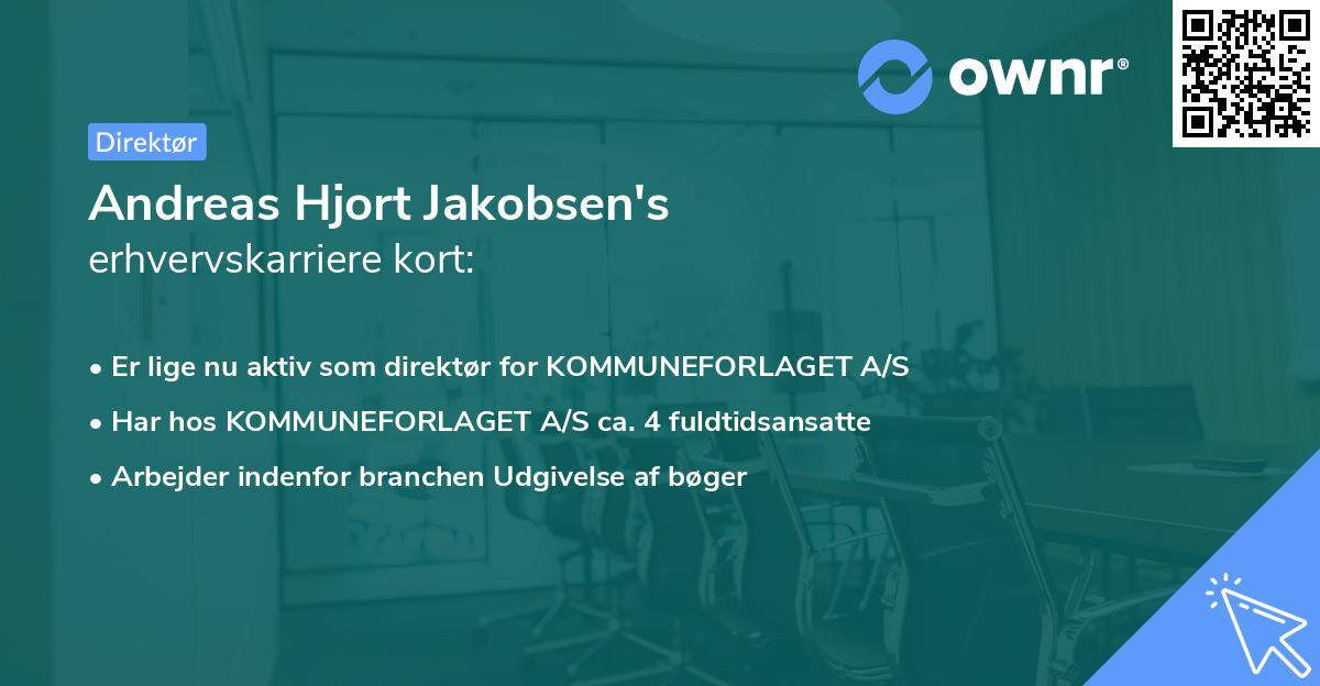 Andreas Hjort Jakobsen's erhvervskarriere kort