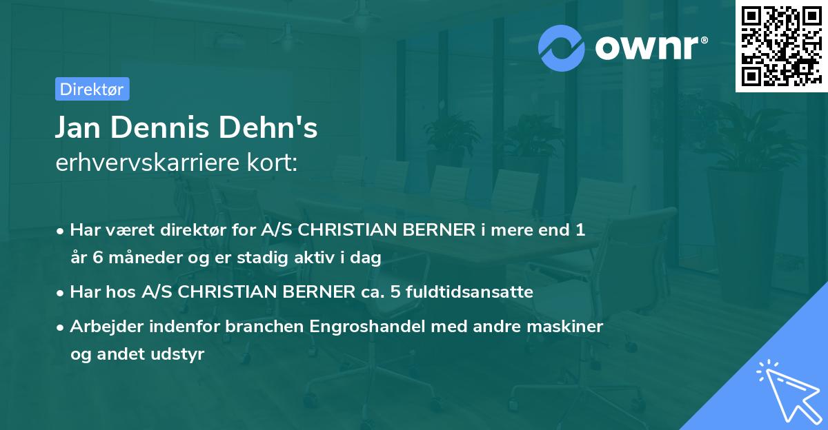 Jan Dennis Dehn's erhvervskarriere kort