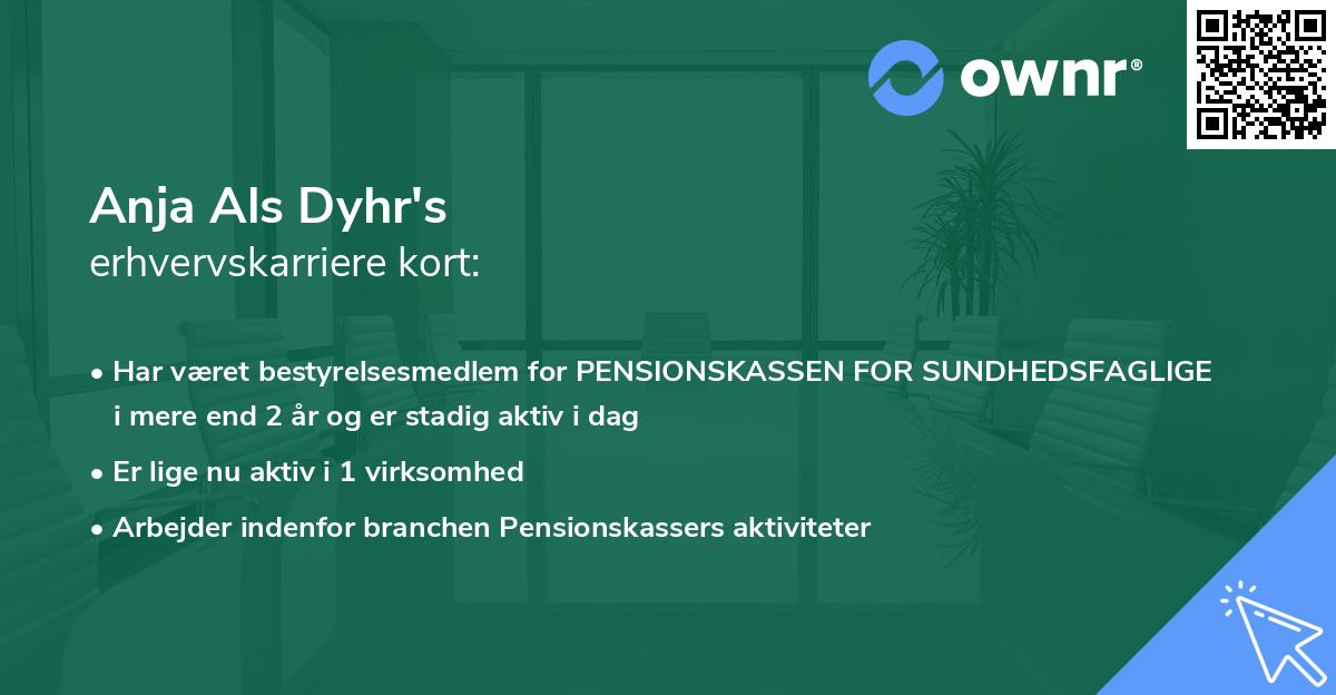 Anja Als Dyhr's erhvervskarriere kort