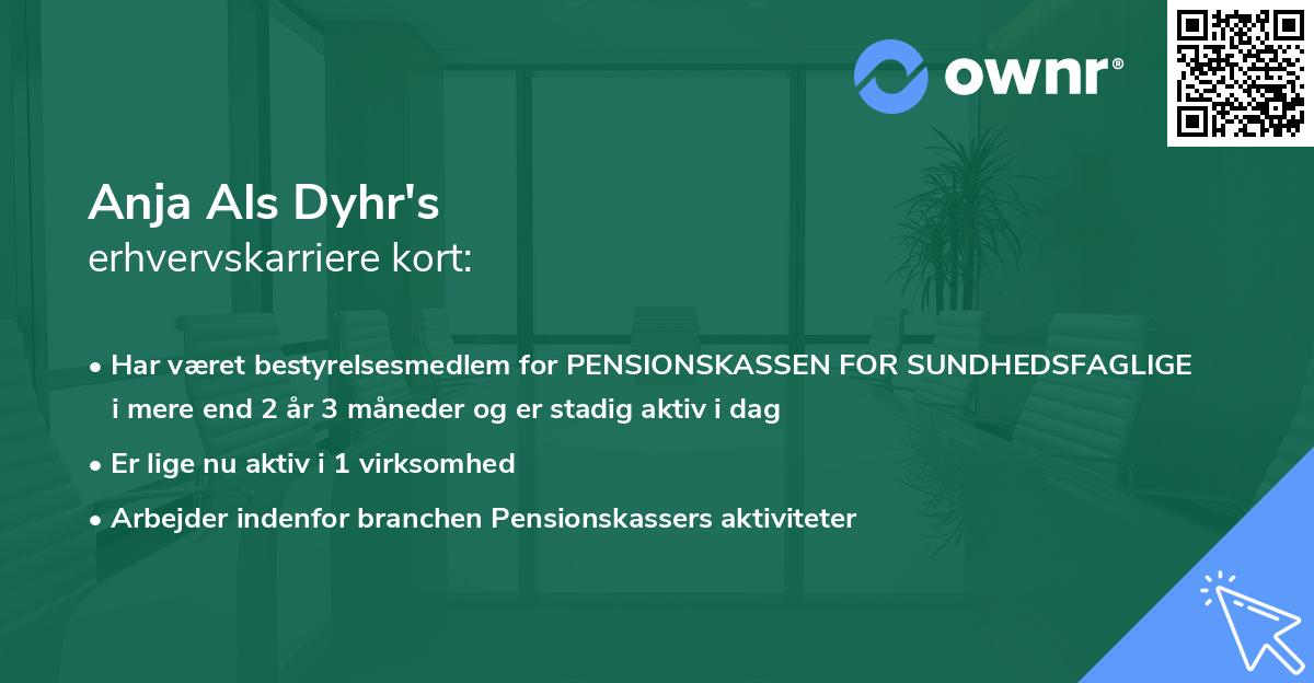 Anja Als Dyhr's erhvervskarriere kort