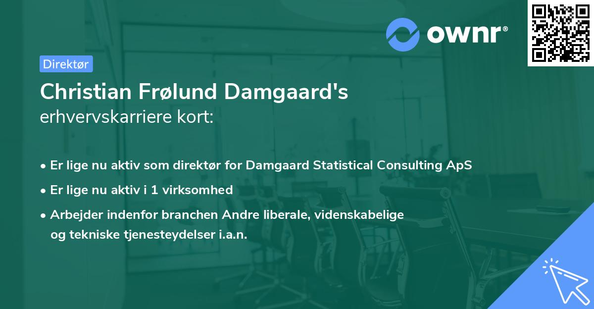 Christian Frølund Damgaard's erhvervskarriere kort