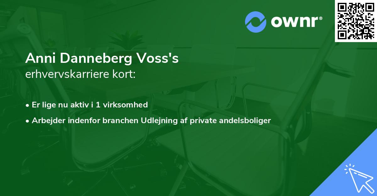 Anni Danneberg Voss's erhvervskarriere kort