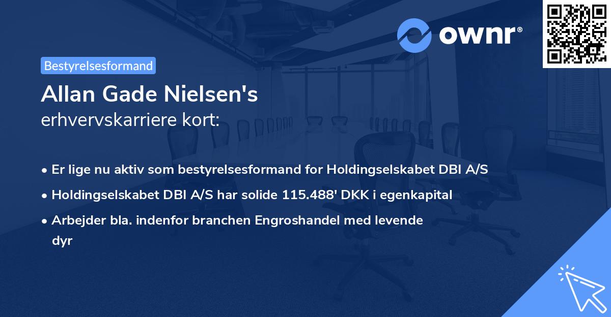 Allan Gade Nielsen's erhvervskarriere kort