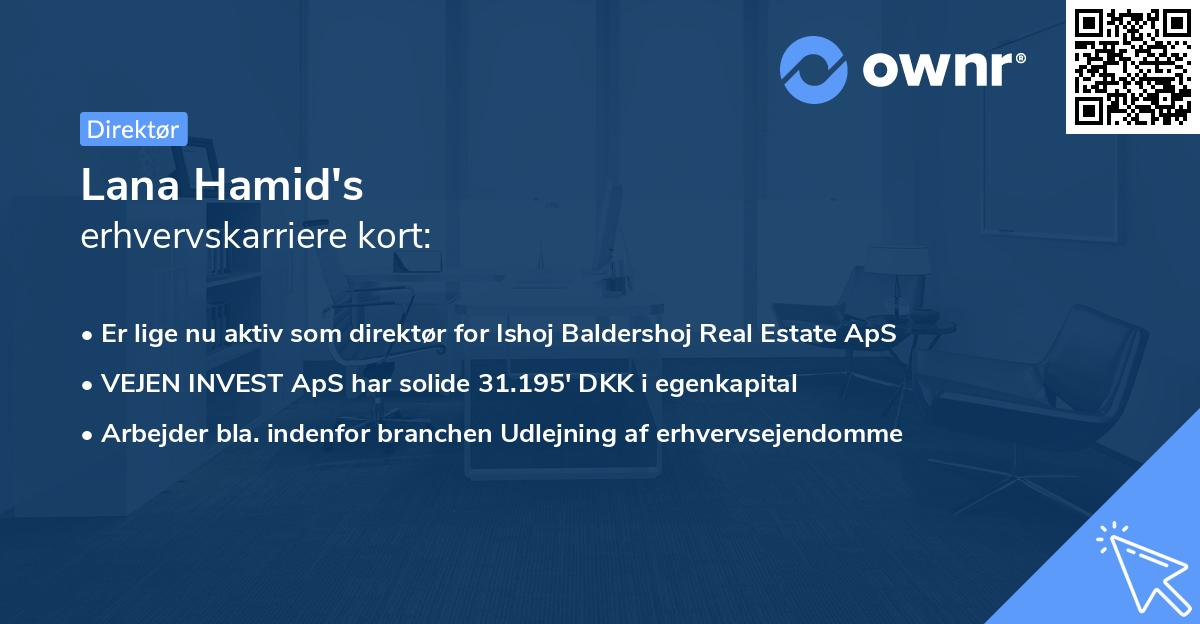 Lana Hamid's erhvervskarriere kort