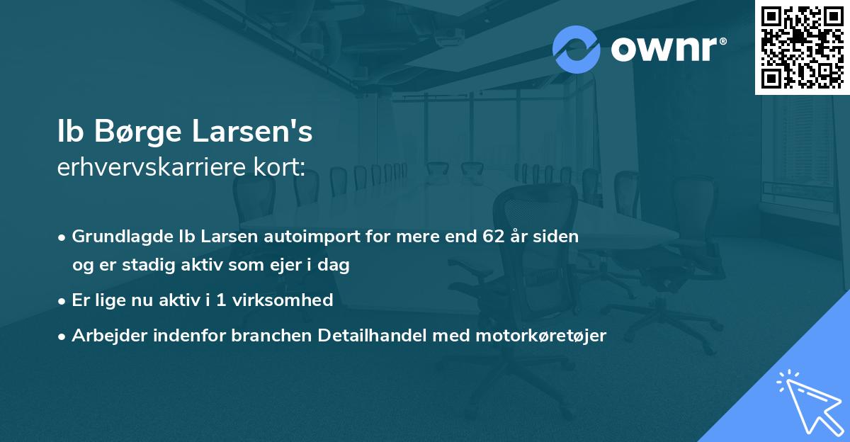 Ib Børge Larsen's erhvervskarriere kort