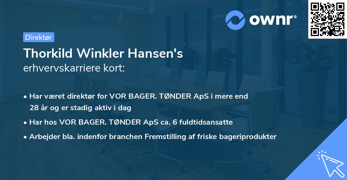 Thorkild Winkler Hansen's erhvervskarriere kort